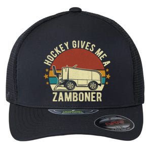 Hockey Gives Me A Zamboner Funny Hockey Fan Meaningful Gift Flexfit Unipanel Trucker Cap