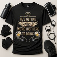 Hes Getting Married Funny Groomsmen Bachelor Party Cooling Performance Crew T-Shirt