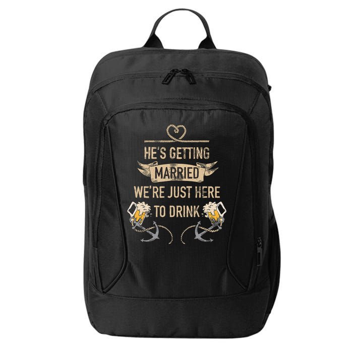 Hes Getting Married Funny Groomsmen Bachelor Party City Backpack