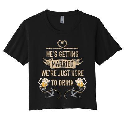 Hes Getting Married Funny Groomsmen Bachelor Party Crop Top