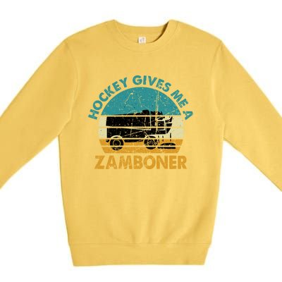 Hockey Gives Me A Zamboner Funny Hockey Retro Vintage Gift Premium Crewneck Sweatshirt