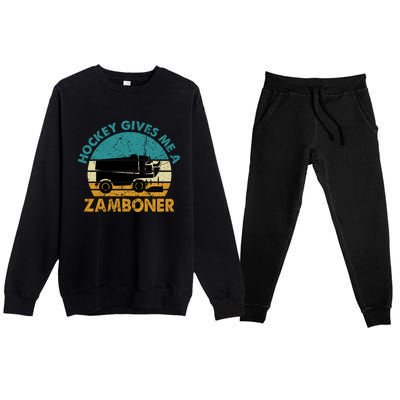 Hockey Gives Me A Zamboner Funny Hockey Retro Vintage Gift Premium Crewneck Sweatsuit Set