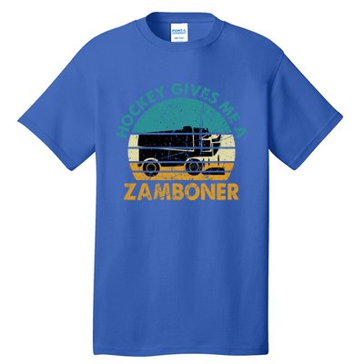 Hockey Gives Me A Zamboner Funny Hockey Retro Vintage Gift Tall T-Shirt