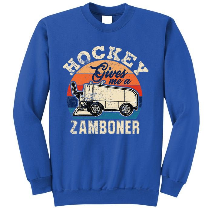 Hockey Gives Me A Zamboner Vintage Hockey Fan Sweatshirt