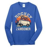 Hockey Gives Me A Zamboner Vintage Hockey Fan Tall Long Sleeve T-Shirt