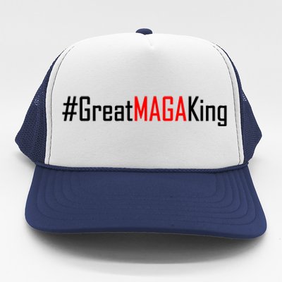 Hashtag Great MAGA King Trump 2024 Trucker Hat