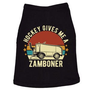 Hockey Gives Me A Zamboner Funny Hockey Fan Doggie Tank