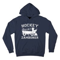 Hockey Gives Me A Zamboner Funny Hockey Fan Hoodie