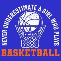 Hoops Girls Never Underestimate A Girl Who Plays Basketball Womens Tank Top