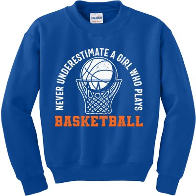 Hoops Girls Never Underestimate A Girl Who Plays Basketball Kids Sweatshirt