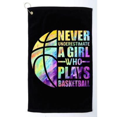 Hoops Girls Never Underestimate A Girl Who Plays Basketball Platinum Collection Golf Towel