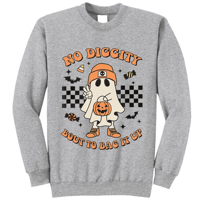 Halloween Ghost No Diggity Bout To Bag It Up Tall Sweatshirt