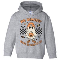 Halloween Ghost No Diggity Bout To Bag It Up Toddler Hoodie