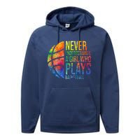 Hoops Girl Never Underestimate A Girl Who Plays Basketball Performance Fleece Hoodie