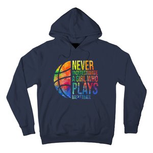 Hoops Girl Never Underestimate A Girl Who Plays Basketball Hoodie