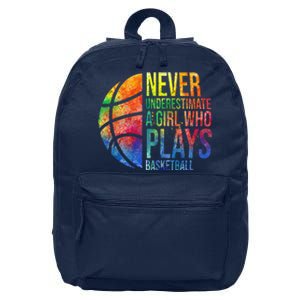 Hoops Girl Never Underestimate A Girl Who Plays Basketball 16 in Basic Backpack