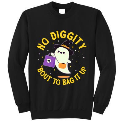 Halloween Ghost No Diggity Bout To Bag It Up Tall Sweatshirt