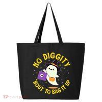 Halloween Ghost No Diggity Bout To Bag It Up 25L Jumbo Tote