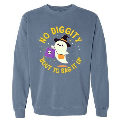 Halloween Ghost No Diggity Bout To Bag It Up Garment-Dyed Sweatshirt