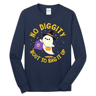 Halloween Ghost No Diggity Bout To Bag It Up Tall Long Sleeve T-Shirt