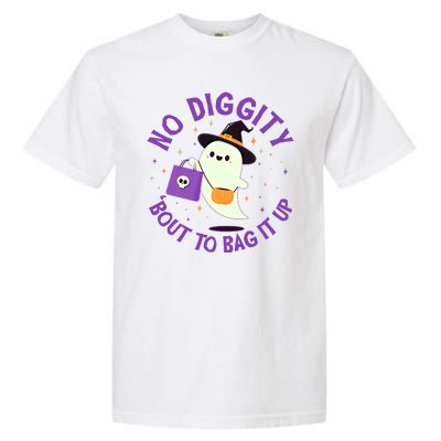 Halloween Ghost No Diggity Bout To Bag It Up Garment-Dyed Heavyweight T-Shirt