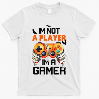 Halloween GameriM Not A Player IM A Gamer Halloween T-Shirt
