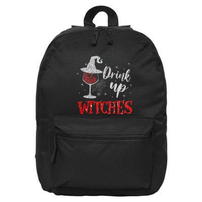 Halloween Glass Of Wine Drink Up Witches Funny Drinking Wine 16 in Basic Backpack