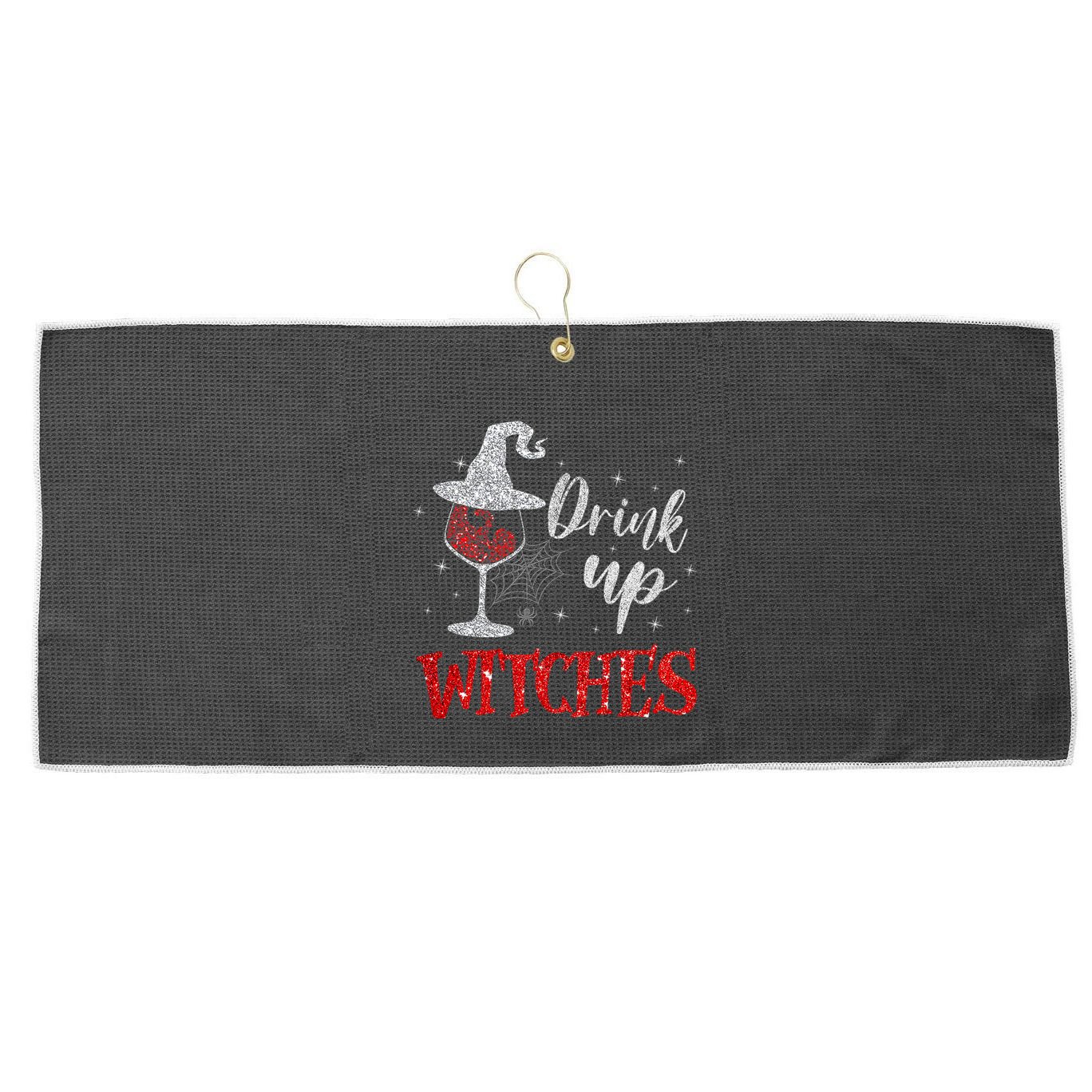 Halloween Glass Of Wine Drink Up Witches Funny Drinking Wine Large Microfiber Waffle Golf Towel