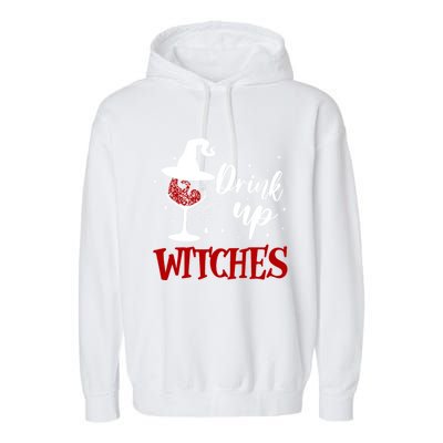 Halloween Glass Of Wine Up Witches Funny Ing Wine Gift Garment-Dyed Fleece Hoodie