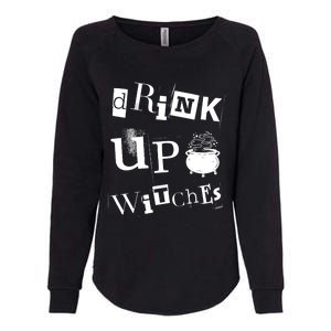 Halloween Glass Of Wine Up Witches Funny Ing Wine Gift Womens California Wash Sweatshirt