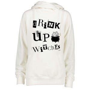 Halloween Glass Of Wine Up Witches Funny Ing Wine Gift Womens Funnel Neck Pullover Hood