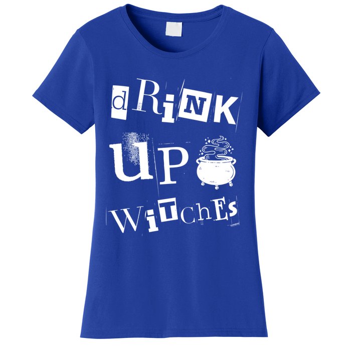 Halloween Glass Of Wine Up Witches Funny Ing Wine Gift Women's T-Shirt