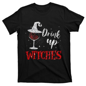 Halloween Glass Of Wine Drink Up Witches T-Shirt