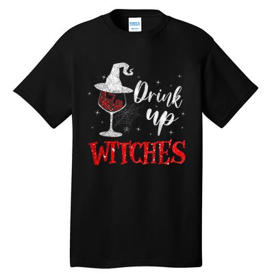 Halloween Glass Of Wine Drink Up Witches Funny Drinking Wine Tall T-Shirt