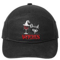 Halloween Glass Of Wine Drink Up Witches Funny Drinking Wine 7-Panel Snapback Hat