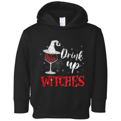 Halloween Glass Of Wine Drink Up Witches Funny Drinking Wine Toddler Hoodie