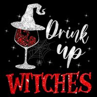 Halloween Glass Of Wine Drink Up Witches Funny Drinking Wine Wool Snapback Cap