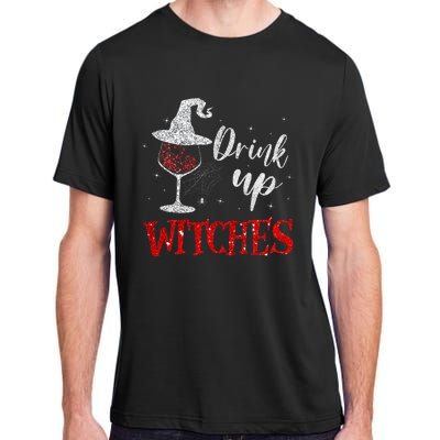 Halloween Glass Of Wine Drink Up Witche Adult ChromaSoft Performance T-Shirt