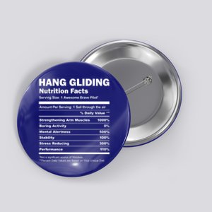 Hang Gliding Pilot Funny Nutrition Facts Hang Glider Gift Button