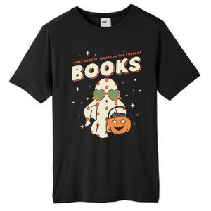 Halloween Ghost Pumpkin I Only Accept Treats In The Form Tall Fusion ChromaSoft Performance T-Shirt