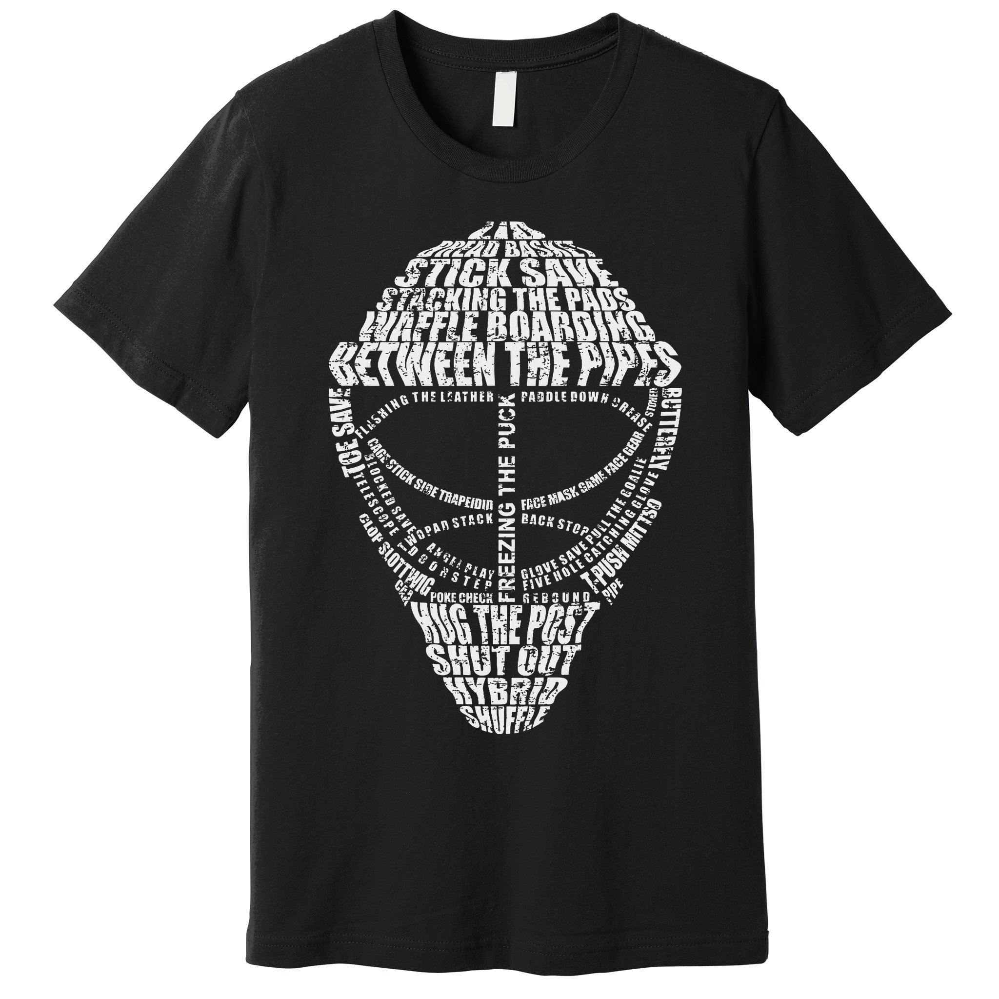 Hockey Goalie Quote For Hockey Goalie Premium T-Shirt