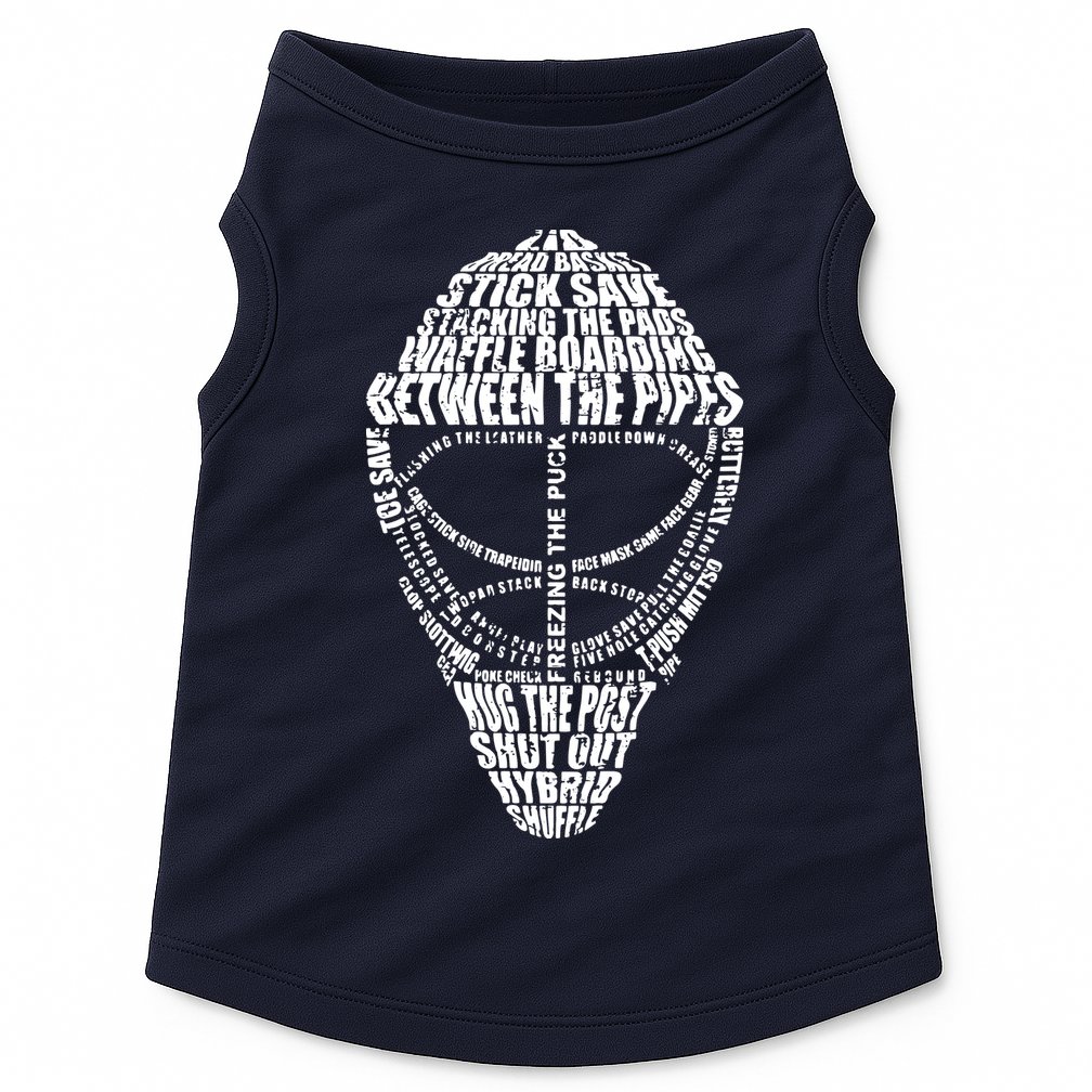 Hockey Goalie Quote Shirts For Hockey Goalie Doggie Tank