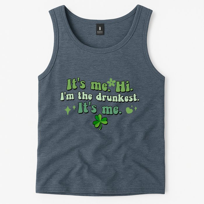 Humor Groovy Retro It's Me. Hi. I'm The Drunkest. It's Me. Tank Top