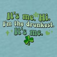 Humor Groovy Retro It's Me. Hi. I'm The Drunkest. It's Me. Sueded Cloud Jersey T-Shirt