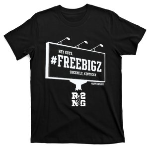 Hey Guys R2ng Freebigz Sincerely Kentucky T-Shirt