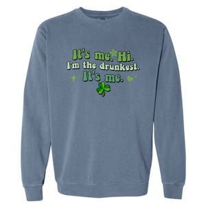 Humor Groovy Retro It's Me. Hi. I'm The Drunkest. It's Me. Garment-Dyed Sweatshirt