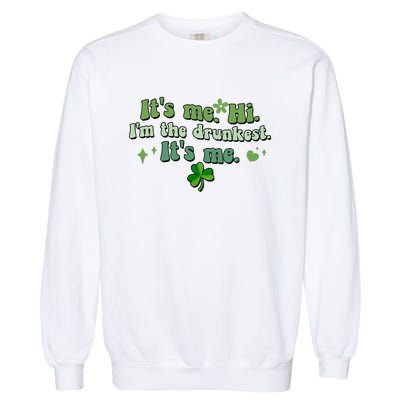 Humor Groovy Retro It's Me. Hi. I'm The Drunkest. It's Me. Garment-Dyed Sweatshirt