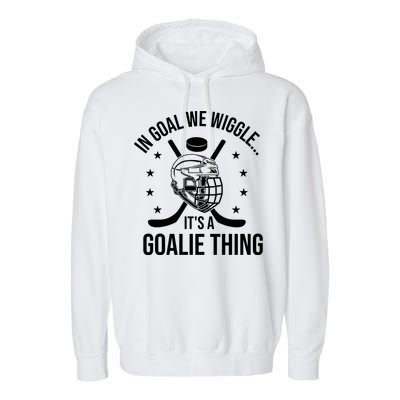 Hockey Goalie Stick Ice Hockey Player Hockey Stick Gift Garment-Dyed Fleece Hoodie