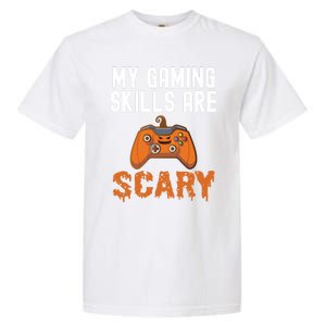 Halloween Gaming Skills Scary Gamer Pumpkin Funny Gamer Gift Garment-Dyed Heavyweight T-Shirt