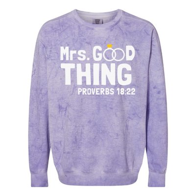 He Good Thing Christian Couple Husband & Wife Anniversary Colorblast Crewneck Sweatshirt